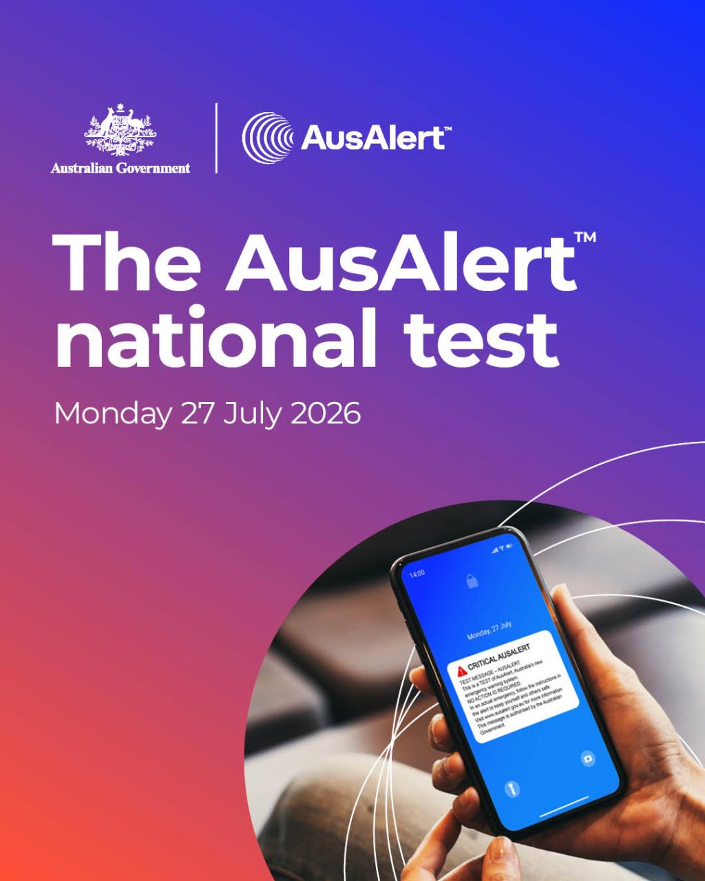AusAlert national test on Monday 27 July: what you can expect