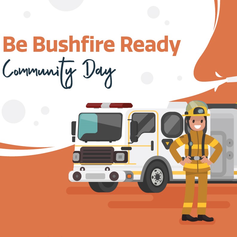 Be Bushfire Ready Community Day