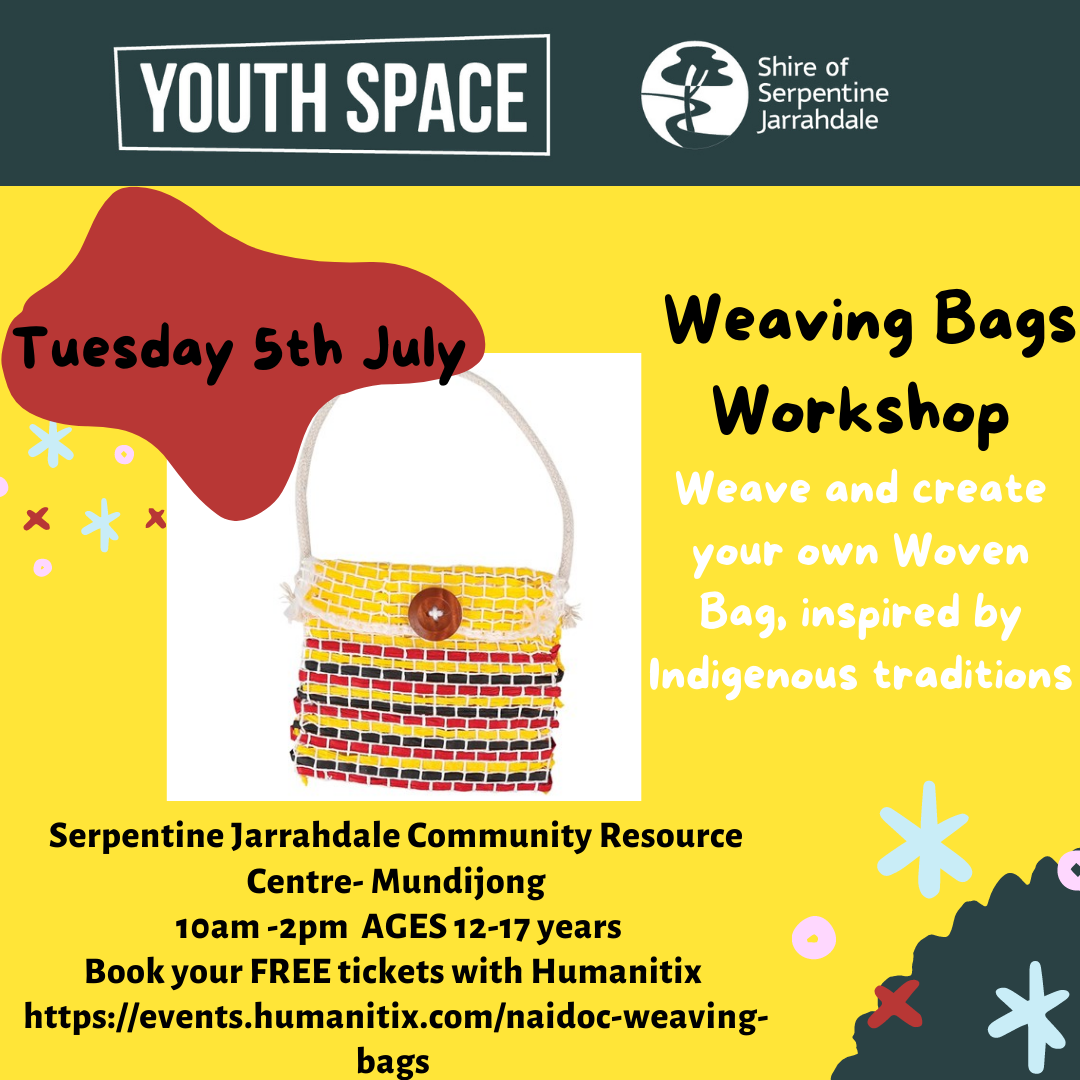 NAIDOC Week: Youth Craft Workshop - Weaving Bags - Wait list only
